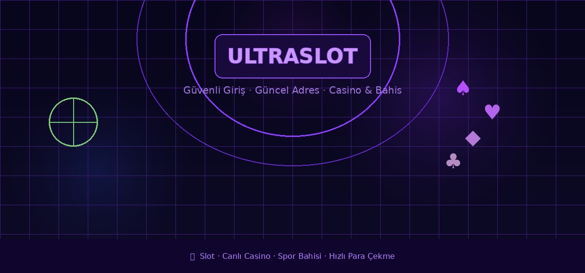Ultraslot